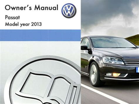 Volkswagen passat 2013 car owners manual. - Mi primer libro de la naturaleza.
